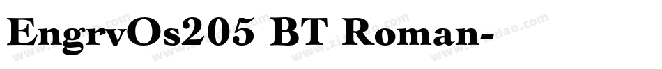 EngrvOs205 BT Roman字体转换